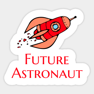 Future Astronaut Sticker